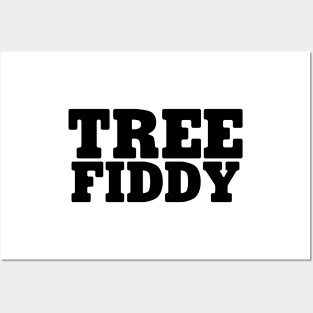 Tree Fiddy Posters and Art